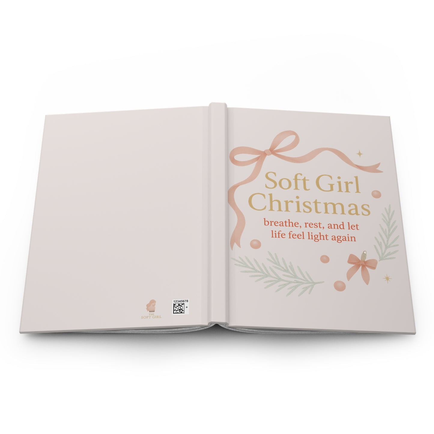 Breathe, Rest & Let Life Feel Light Again – Soft Girl Christmas Journal