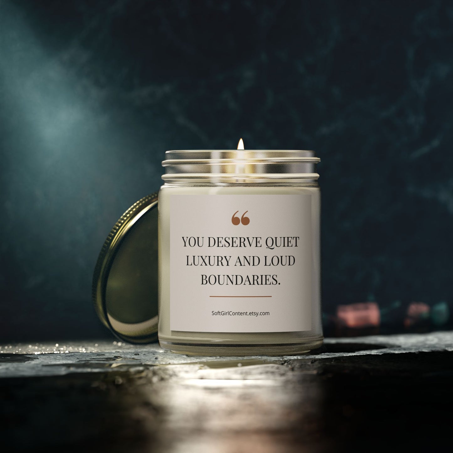 Scented candle with inspirational quote "You Deserve Quiet Luxury and Loud Boundaries", calming aroma for relaxation, self care gift