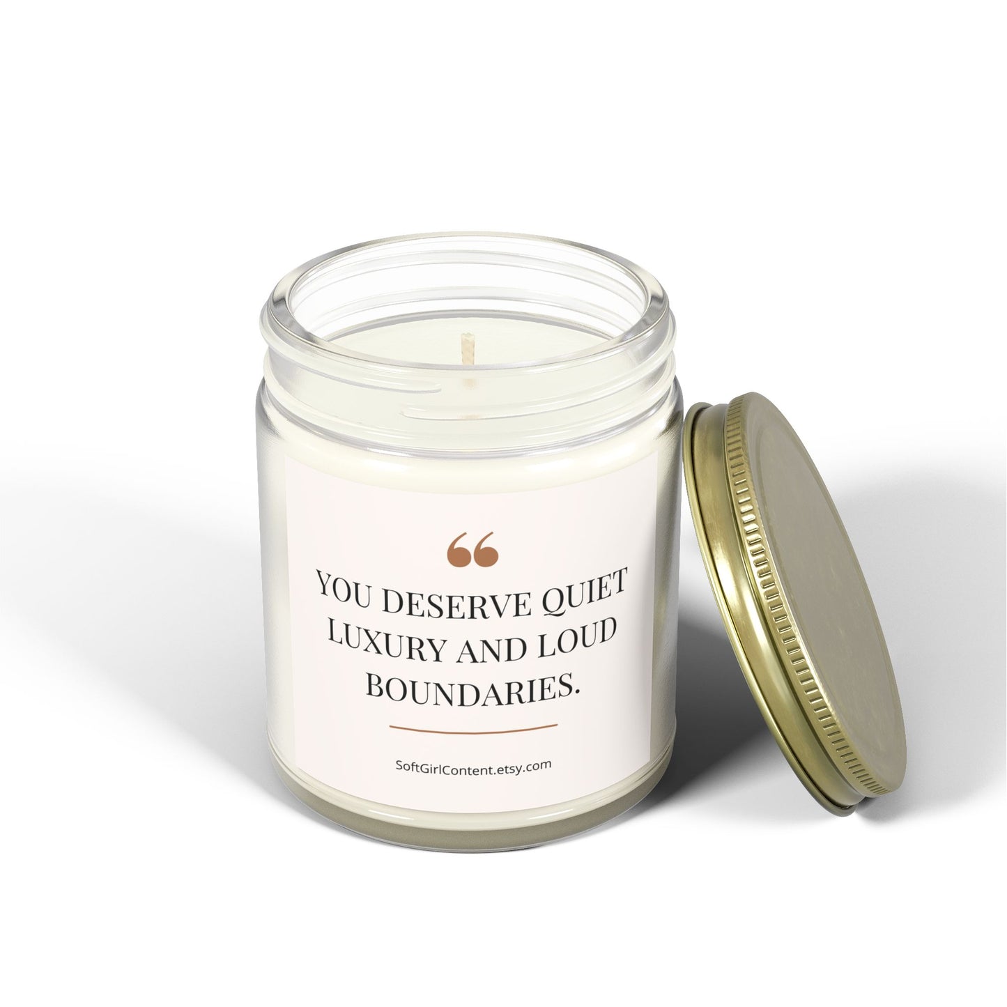 Scented candle with inspirational quote "You Deserve Quiet Luxury and Loud Boundaries", calming aroma for relaxation, self care gift