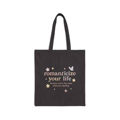 Tote Bag - Romanticize Your Life - Canvas Tote Bag in Natural and Black