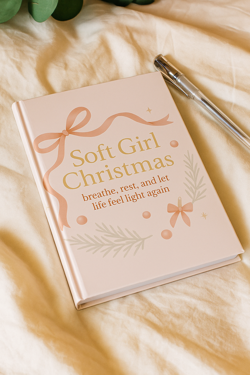 Breathe, Rest & Let Life Feel Light Again – Soft Girl Christmas Journal