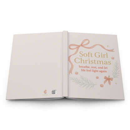 Breathe, Rest & Let Life Feel Light Again – Soft Girl Christmas Journal