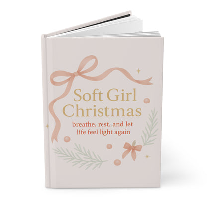 Breathe, Rest & Let Life Feel Light Again – Soft Girl Christmas Journal