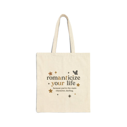 Tote Bag - Romanticize Your Life - Canvas Tote Bag in Natural and Black