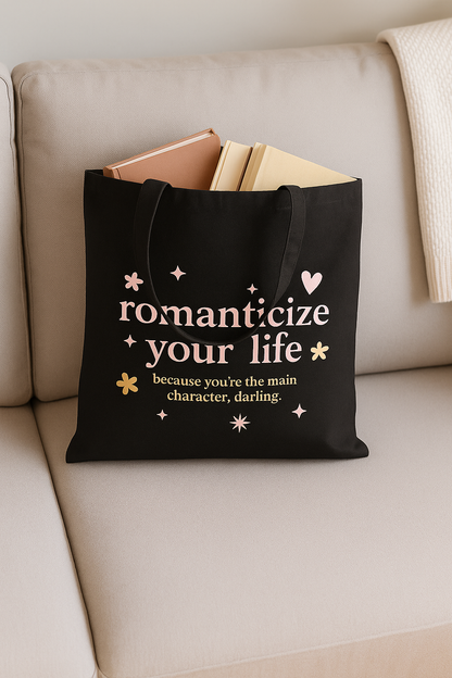 Tote Bag - Romanticize Your Life - Canvas Tote Bag in Natural and Black
