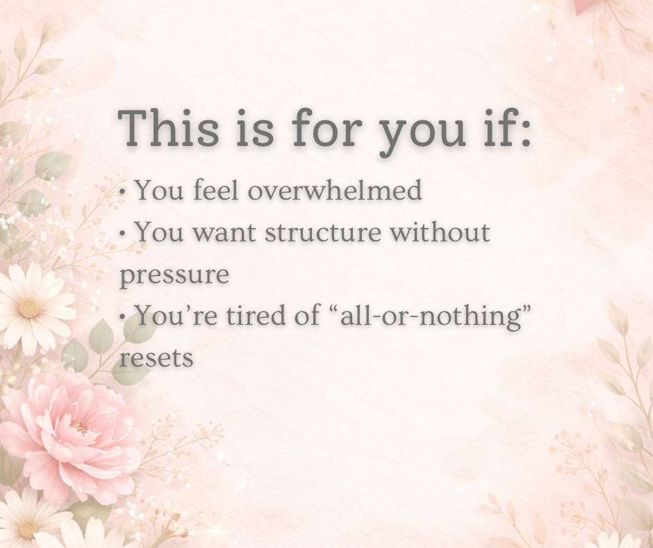 Gentle Comeback
A soft reset for when life feels overwhelming