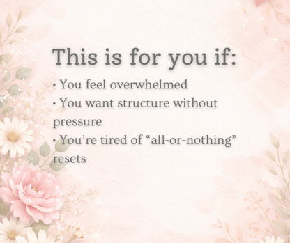 Gentle Comeback
A soft reset for when life feels overwhelming